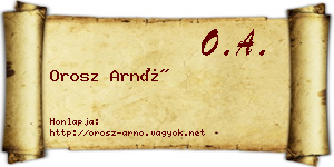Orosz Arnó névjegykártya